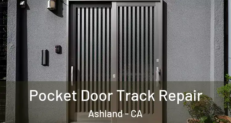  Pocket Door Track Repair Ashland - CA