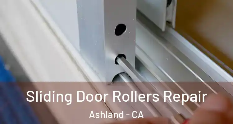  Sliding Door Rollers Repair Ashland - CA